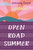 Open Road Summer - 9781681195933 by Emery Lord, 9781681195933