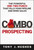 a Combo Prospecting (The Powerful One-Two Punch That Fills Your Pipeline and Wins Sales) by Tony Hughes, 9780814439111