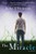 The Miracle (A Novel) by John L'Heureux, 9780802140265