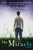 The Miracle (A Novel) by John L'Heureux, 9780802140265