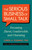 The Serious Business of Small Talk (Becoming Fluent, Comfortable, and Charming) by Carol A. Fleming, PhD, 9781523094059