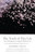 The Truth of This Life (Zen Teachings on Loving the World as It Is) by Katherine Thanas, Natalie Goldberg, Bill Anelli, Norman Fischer, Wendy Johnson, 9781611804683