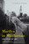Marilyn in Manhattan (Her Year of Joy) - 9781250064981 by Elizabeth Winder, 9781250064981