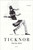 Ticknor (A Novel) by Sheila Heti, 9780312426637
