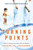 Turning Points (How Critical Events Have Driven Human Evolution, Life, and Development) by Kostas Kampourakis, 9781633883291