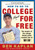 How to Go to College Almost for Free, Updated by Ben Kaplan, 9780060937652