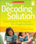 The Decoding Solution (Rime Magic & Fast Success for Struggling Readers) by Sharon Zinke, 9780545382632
