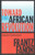 Toward the African Revolution by Frantz Fanon, Haakon Chevalier, Francois Maspero, 9780802130907