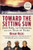Toward the Setting Sun (John Ross, the Cherokees, and the Trail of Tears) by Brian Hicks, 9780802145697