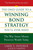 The Only Guide to a Winning Bond Strategy You'll Ever Need (The Way Smart Money Preserves Wealth Today) by Larry E. Swedroe, Joseph H. Hempen, 9780312353636