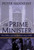 The Prime Minister: The Office and Its Holders Since 1945 (The Office and Its Holders Since 1945) by Peter Hennessy, 9780312293130