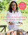 Patricia Heaton's Food for Family and Friends (100 Favorite Recipes for a Busy, Happy Life) by Patricia Heaton, 9780062672445