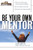 Be Your Own Mentor by Anne Bruce, 9780071487771