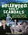 The Hollywood Book of Scandals (The Shocking, Often Disgraceful Deeds and Affairs of More Than 100 American Movie and TV Idols) by James Robert Parish, 9780071421898