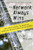 The Network Always Wins: How to Influence Customers, Stay Relevant, and Transform Your Organization to Move Faster than the Market by Peter Hinssen, 9780071848718