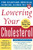 Harvard Medical School Guide to Lowering Your Cholesterol by Mason W. Freeman, Christine E. Junge, 9780071444811