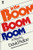 In the Boom Boom Room by David Rabe, 9780802151940