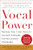 Vocal Power: Harness Your Inner Voice to Conquer Everyday Communication Challenges, with a foreword by Michael Irvin by Arthur Samuel Joseph, 9780071807753