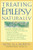 Treating Epilepsy Naturally (A Guide to Alternative and Adjunct Therapies) by Patricia A. Murphy, 9780658013799