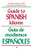 Guide to Spanish Idioms by Raymond H. Pierson, 9780844273259