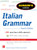 Schaum's Outline of Italian Grammar, 4th Edition by Joseph Germano, Conrad J. Schmitt, 9780071823609