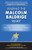Leading the Malcolm Baldrige Way: How World-Class Leaders Align Their Organizations to Deliver Exceptional Results by Glenn Bodinson, Kay Kendall, 9781259588662