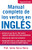 Manual Completo De Los Verbos En Ingles (Complete Manual of English Verbs, Second Edition) by Jamie Garza Bores, 9780071444965