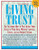 The Living Trust (The Failproof Way to Pass Along Your Estate to Your Heirs) by Henry W. Abts, 9780071387095