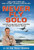 Never Fly Solo: Lead with Courage, Build Trusting Partnerships, and Reach New Heights in Business by Robert "Waldo" Waldman, 9780071637060 Never Fly Solo: Lead with Courage, Build Trusting Partnerships, and Reach New Heights in Business by Robert "Waldo" Waldman, 9780071637060