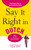 Say It Right in Dutch (The Fastest Way to Correct Pronunciation) by EPLS, NA, 9780071701402
