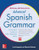 McGraw-Hill Education Advanced Spanish Grammar by Luis Aragones, Ramon Palencia, 9780071838993