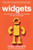 Widgets: The 12 New Rules for Managing Your Employees as if They're Real People by Rodd Wagner, 9780071847780