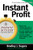 Instant Profit by Bradley J. Sugars, Brad Sugars, 9780071466684