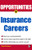 Opportunities in Insurance Careers by Robert M. Schrayer, 9780071482073