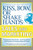 Kiss, Bow, or Shake Hands, Sales and Marketing: The Essential Cultural Guide-From Presentations and Promotions to Communicating and Closing by Wayne A. Conaway, Terri Morrison, 9780071714044