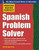 Practice Makes Perfect Spanish Problem Solver by Eric W. Vogt, 9780071756198