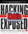 Hacking Exposed Mobile (Security Secrets & Solutions) by Neil Bergman, Mike Price, John Steven, Scott Matsumoto, Jason Rouse, Sarath Geethakumar, Joel Scambray, Swapnil Deshmukh, Mike Stanfield, 9780071817011
