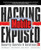 Hacking Exposed Mobile (Security Secrets & Solutions) by Neil Bergman, Mike Price, John Steven, Scott Matsumoto, Jason Rouse, Sarath Geethakumar, Joel Scambray, Swapnil Deshmukh, Mike Stanfield, 9780071817011