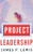 Project Leadership by James P. Lewis, 9780071388672