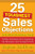 25 Toughest Sales Objections-and How to Overcome Them by Stephan Schiffman, 9780071767378