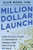 Million Dollar Launch: How to Kick-start a Successful Consulting Practice in 90 Days by Alan Weiss, 9780071826341