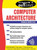 Schaum's Outline of Computer Architecture by Nick Carter, 9780071362078