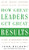 How Great Leaders Get Great Results by John Baldoni, 9780071464871