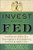 Invest with the Fed: Maximizing Portfolio Performance by Following Federal Reserve Policy by Luis Garcia-Feijoo, Gerald R. Jensen, Robert R. Johnson, 9780071834407 Invest with the Fed: Maximizing Portfolio Performance by Following Federal Reserve Policy by Luis Garcia-Feijoo, Gerald R. Jensen, Robert R. Johnson, 9780071834407