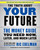The Truth About Your Future (The Money Guide You Need Now, Later, and Much Later) by Ric Edelman, 9781501163814