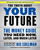 The Truth About Your Future (The Money Guide You Need Now, Later, and Much Later) by Ric Edelman, 9781501163814