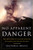 No Apparent Danger (The True Story of Volcanic Disaster at Galeras and Nevado Del Ruiz) by Victoria Bruce, 9780060958909