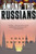 Among the Russians by Colin Thubron, 9780060959296