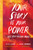 Your Story Is Your Power (Free Your Feminine Voice) by Elle Luna, Susie Herrick, 9781523502691