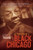 An Autobiography of Black Chicago by Dempsey Travis, 9781932841671